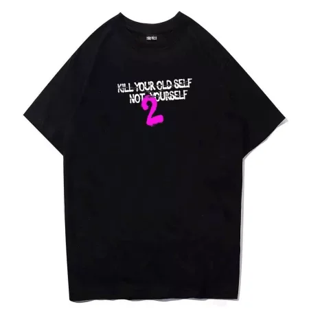 Kill Your Old Self Not Yourself 2 Tee Front Black MAMPICI
